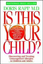Book cover of Is This Your Child? by Doris Rapp
