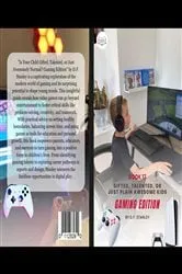 Book cover of Is Your Child Gifted, Talented, or Just Awesomely Normal? Gaming Edition by D.F. Stanley