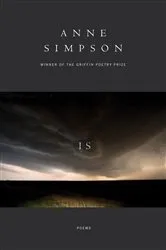 Book cover of Is by Anne Simpson