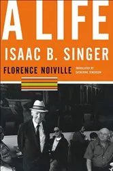 Book cover of Isaac B. Singer by Florence Noiville