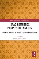 Book cover of Isaac Komnenos Porphyrogennetos by Valeria Flavia Lovato