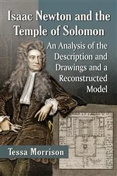 Book cover of Isaac Newton and the Temple of Solomon by Tessa Morrison