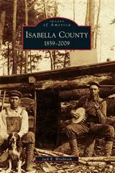 Book cover of Isabella County by Jack R. Westbrook