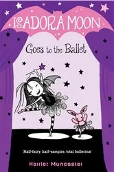 Book cover of Isadora Moon Goes to the Ballet by Harriet Muncaster