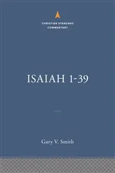 Book cover of Isaiah 1-39: The Christian Standard Commentary by Gary V Smith