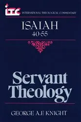Book cover of Isaiah 40-55 by George A.F. Knight