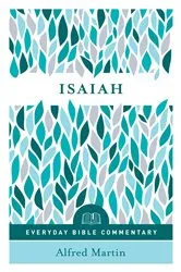 Book cover of Isaiah (Everyday Bible Commentary Series) by Alfred Martin