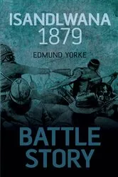 Book cover of Isandlwana 1879 by Edmund Yorke