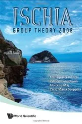 Book cover of Ischia Group Theory 2008 - Proceedings Of The Conference In Group Theory by Mariagrazia Bianchi