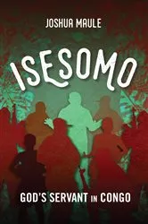 Book cover of Isesomo by Joshua Maule