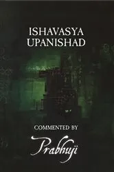 Book cover of Ishavasya Upanishad - commented by Prabhuji by Prabhuji David Ben Yosef Har-Zion