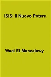 Book cover of ISIS: Il Nuovo Potere by Wael El-Manzalawy
