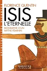 Book cover of Isis l'Eternelle by Florence Quentin