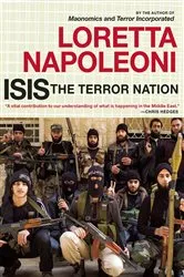 Book cover of ISIS: The Terror Nation by Loretta Napoleoni