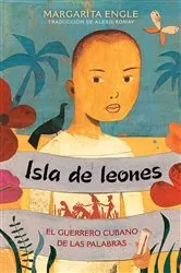 Book cover of Isla de leones (Lion Island) by Margarita Engle