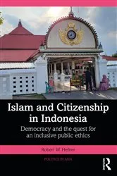 Book cover of Islam and Citizenship in Indonesia by Robert W. Hefner