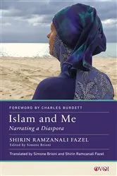 Book cover of Islam and Me by Shirin Ramzanali Fazel