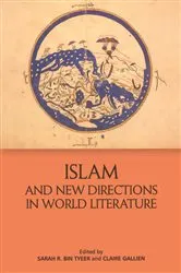 Book cover of Islam and New Directions in World Literature by Jeffrey Einboden