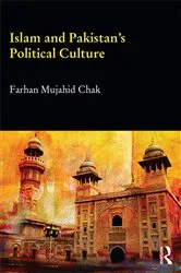 Book cover of Islam and Pakistan's Political Culture by Farhan Mujahid Chak