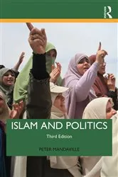 Book cover of Islam and Politics (3rd edition) (3rd ed.) by Peter Mandaville