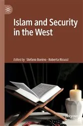Book cover of Islam and Security in the West by Stefano Bonino