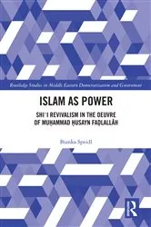Book cover of Islam as Power by Bianka Speidl