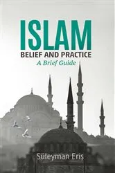 Book cover of Islam: Belief And Practice by Unknown