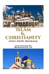 Book cover of Islam & Christianity: Inter-Faith Harmony by Lt Parmenas B. Mall