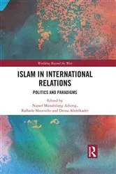 Book cover of Islam in International Relations by Nassef Manabilang Adiong