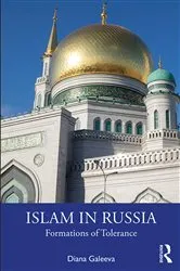 Book cover of Islam in Russia by Diana Galeeva