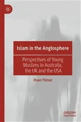 Book cover of Islam in the Anglosphere by Ihsan Yilmaz