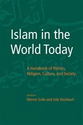 Book cover of Islam in the World Today by Werner Ende