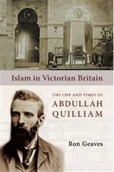 Book cover of Islam in Victorian Britain by Ron Geaves