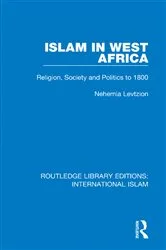 Book cover of Islam in West Africa by Nehemia Levtzion