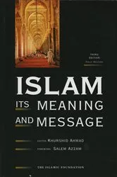 Book cover of Islam: Its Meaning and Message by Khurshid Ahmad