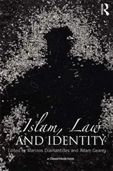 Book cover of Islam, Law and Identity by Marinos Diamantides