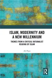 Book cover of Islam, Modernity and a New Millennium by Ali Paya