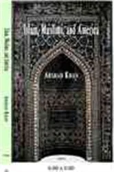 Book cover of Islam, Muslims and America by Arshad Khan