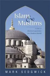 Book cover of Islam & Muslims by Mark Sedgwick