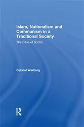 Book cover of Islam, Nationalism and Communism in a Traditional Society by Gabriel Warburg