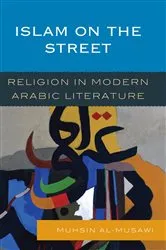 Book cover of Islam on the Street by Muhsin al-Musawi
