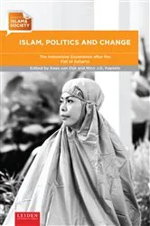 Book cover of Islam, Politics and Change by Kees van Dijk