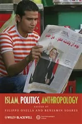 Book cover of Islam, Politics, Anthropology by Filippo Osella