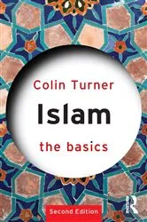 Book cover of Islam: The Basics (2nd ed.) by Colin Turner