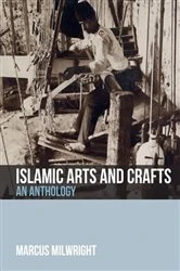 Book cover of Islamic Arts and Crafts by Marcus Milwright