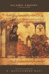 Book cover of Islamic Creeds by William Montgomery Watt