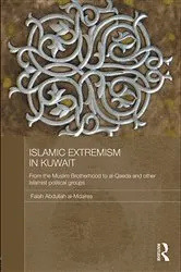 Book cover of Islamic Extremism in Kuwait by Falah Abdullah al-Mdaires