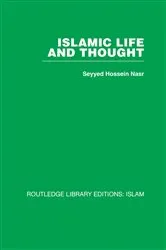 Book cover of Islamic Life and Thought by Seyyed Hossein Nasr