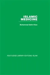 Book cover of Islamic Medicine by Muhammad Salim Khan