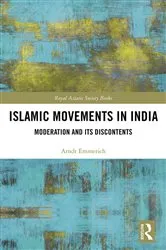 Book cover of Islamic Movements in India by Arndt-Walter Emmerich